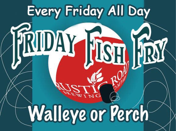 Rustic Road Brewing Company Friday Fish Fry